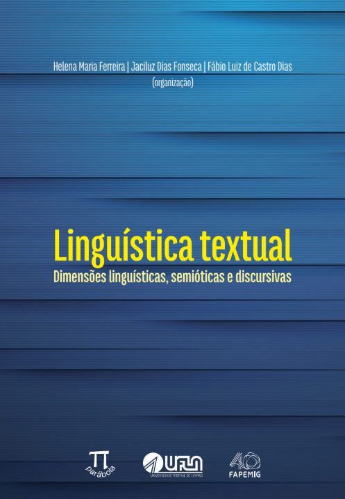 Linguística textual: 
Dimensões linguísticas, semióticas e discursivas
